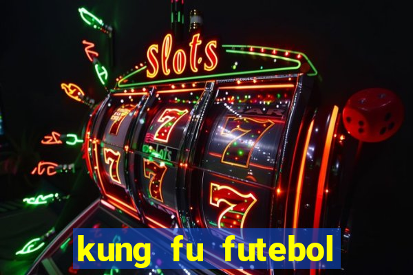 kung fu futebol clube torrent